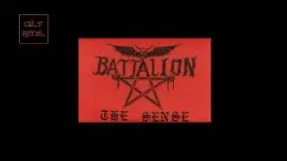 Battalion - The Sense (Full Album)