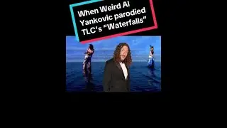When Weird Al Yankovic parodied TLC's 