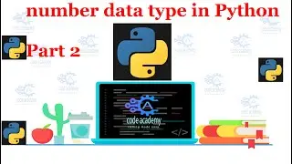 Python 024|Number Data type in Python (Part 2) | Hindi| Priya Ranjan | code academy