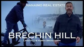LIVING IN BRECHIN HILL: Nanaimo's Best Ocean View Neighborhood? (2025 Real Estate Market)