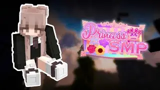 Welcome to Princess SMP S3 | Minecraft Roleplay
