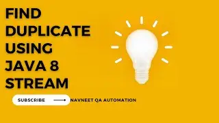 Find Duplicate using Stream in Java 8 | SDET | Interview Question