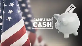 Campaign Cash | Full Measure