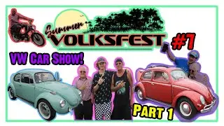 Summer Volksfest #7 VW Car Show - Meet The 57' Oval Ragtop! (Part 1)