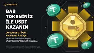 Binance BAB Token Nedir ve Nasıl Mint Edilir ? ($20.000 USDT &Ouml;d&uuml;l Havuzu)