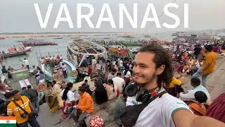 FIRST DAY IN VARANASI 🇮🇳 THE HOLIEST CITY IN INDIA