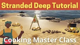 Stranded Deep Cooking Tutorial