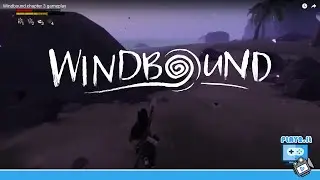 Windbound chapter 3 gameplay