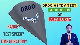 DRDO's First Test Of Hypersonic Air Vehicle(HSTDV): A success?