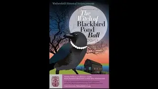 Wethersfield Historical Society's Witch of Blackbird Ball Recap 2022