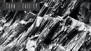 Torn ft. Last Life - Exit