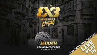 RE-LIVE | Play In for the FIBA 3x3 WT Jeddah Final 2023 | 3x3 Basketball