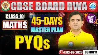 Class 10 Maths PYQs | Class 10: 45 Days Master Plan | CBSE 2026 | 10th Maths Important Questions