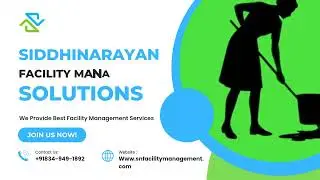 Siddhinarayan Facility Management Solutions www.snfacilitymanagement.com +918349491892
