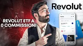 Acquistare ETF a ZERO COMMISSIONI - Revolut novit&agrave; 2025