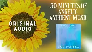 Ambient Music for Deep Relaxation: 