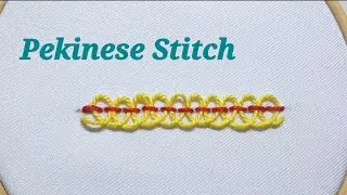 PEKINESE STITCH | Hand Embroidery for Beginners