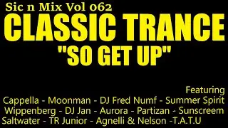 Sic n Mix Vol 062 Classic Trance 