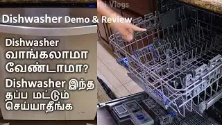 Dishwasher review in tamil | Dishwasher demo in tamil | useful kitchen tips in tamil | tamil vlog