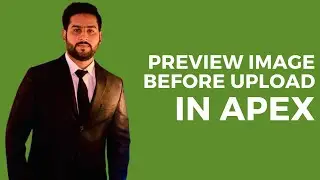 How to Preview an Image Before Upload in Oracle Apex
