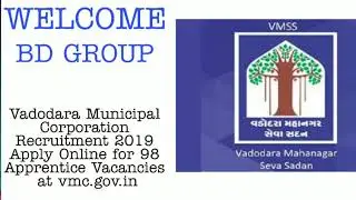 Vadodara Municipal Corporation Recruitment 2019 Apply Online for 98 Apprentice Vacancies at vmc.gov.