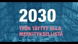 Kun min&auml; menen t&ouml;ihin: milt&auml; ty&ouml;el&auml;m&auml; n&auml;ytt&auml;&auml; 2030 - Ilmarinen