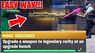 Upgrade a weapon to legendary rarity at an upgrade bench - Fortnite Midas Challenge