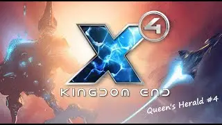 X4 Kingdom End: Queen's Herald #4 **Spoilers**
