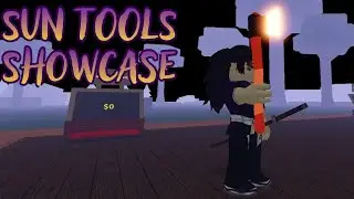Sun Tools Showcase! - Slayer Tycoon v1.3