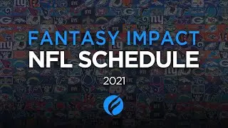 Fantasy Impact NFL Schedule