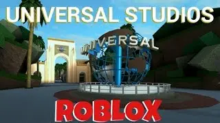 Universal Studios Roblox.     Coldblooded2021