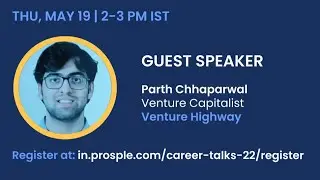2022 India Career Talk Series | Getting into a Venture Capital firms