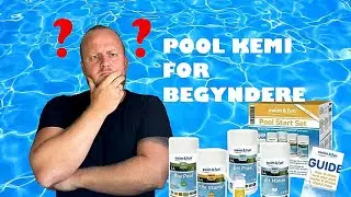 Pool Kemi for begyndere/ Pool chemistry for beginners