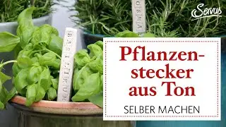 Pflanzenstecker aus Ton selber machen
