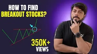 How To Find Out BREAKOUT STOCKS || कैसे डुंडे ब्रेकआउट स्टॉक्स || VP Financials
