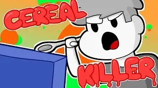My Cereal Killer Friend (Ft. Liomations)