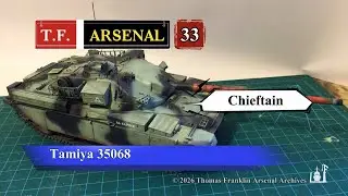 1/35 FV4201 Chieftain Mk 5｜1980s BAOR Cold War NATO FTX Config.｜T.F. Arsenal Archives 33