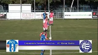 Lokomotíva Devínska Nová Ves : FC Slovan Modra 0 : 1   zostrih a rozhovory 2425 hd movie