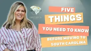 5 Things That You Need To Know Before Moving To South Carolina
