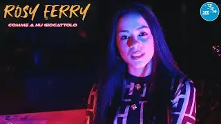 Rosy Ferry - Comme a nu giocattolo  ( Ufficiale 2024 )