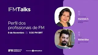 Perfil dos profissionais de FM ∙ IFM Talks — Inside FM