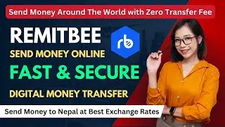 Send Money to Nepal 🇳🇵 using RemitBee Money Transfer & get awesome bonus