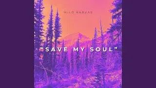 Save My Soul