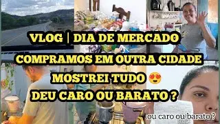 VLOG| DIA DE MERCADO|FOMOS PRA OUTRA CIDADE| MOSTREI O VALOR 😱😍. #compras #donadecasa #youtube #fy 