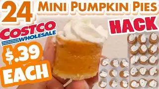 24 ЛАЙКА ДЛЯ МИНИ-ТЫКВЕННЫХ ПИРОГОВ (менее 10 ДОЛЛАРОВ!) Лайфхак от Costco &mdash; бюджетный лайфхак для осенне-зимнего десерта
