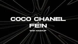 COCO CHANEL x FE!N - Eladio Carrion, Bad Bunny, Travis Scott (Wiwi Mashup)