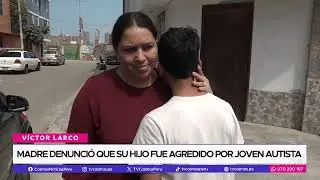 Madre denunci&oacute; que su hijo fue agredido por joven autista