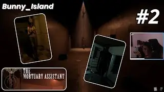 The Mortuary Assistant - #2 - D&eacute;fi du 100% 