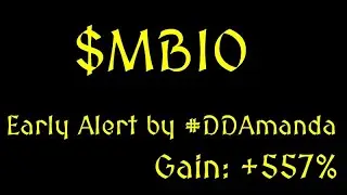 $MBIO -- #DDAmanda Early Alert +557%.