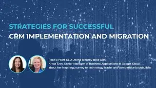 Strategies for Successful CRM Implementation and Migration